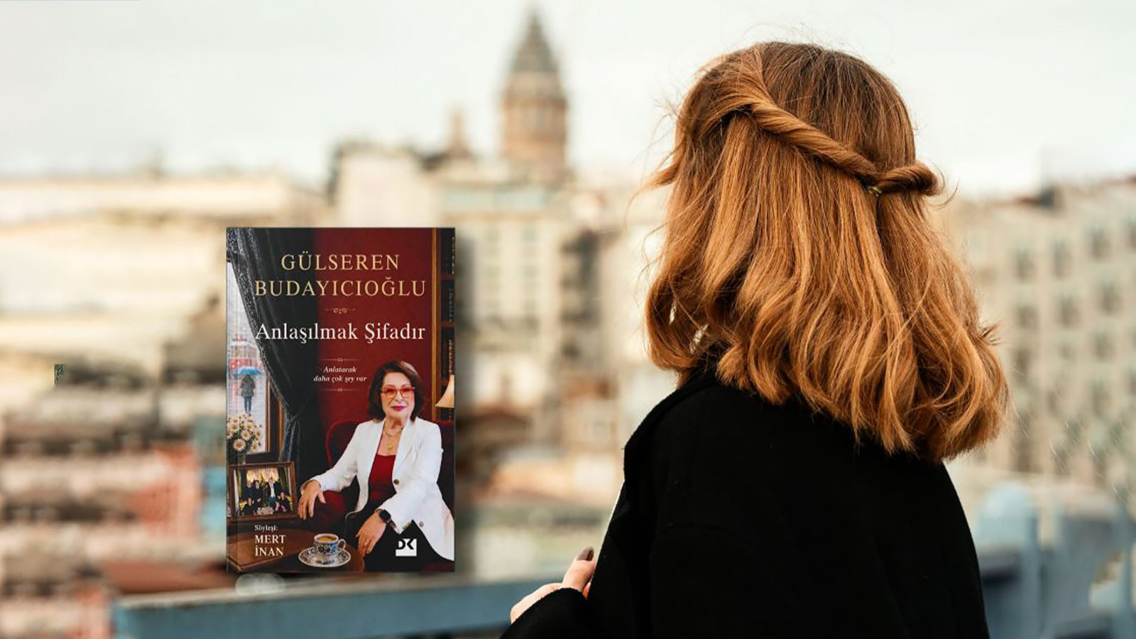 “İnsan bazen bir kitapta kendini bulur”