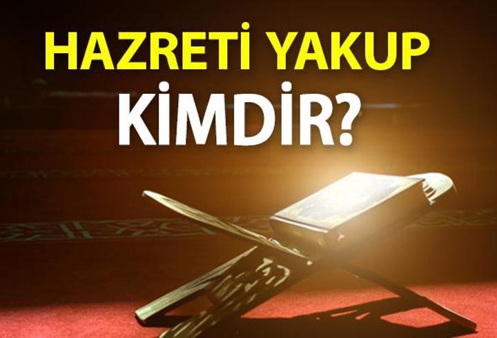 Hz. Yakup Kimdir? Hz. Yakup’un Hayatı Ve Kıssası… Hz. Yakup’un Mucizeleri Nelerdir?